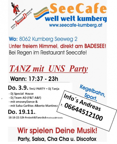 Seecafe Kumberg mit Dj House und Salsa smovey TmU Party Do 3.9. u Do 19.11. AllroundDancer